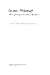 book Amarna diplomacy: the beginnings of international relations