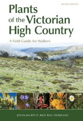 book Plants of the Victorian High Country: A Field Guide for Walkers