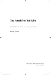 book The Afterlife of Sai Baba: Competing Visions of a Global Saint