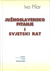 book Južnoslavensko pitanje i svjetski rat