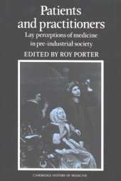 book Patients and practitioners: lay perceptions of medicine in pre-industrial society