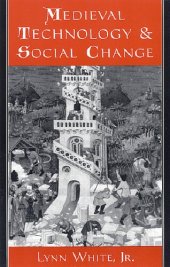 book Medieval technology and social change