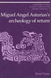 book Miguel Angel Asturias's archaeology of return