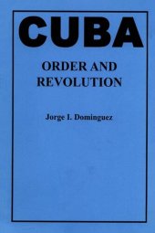 book Cuba: order and revolution