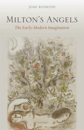 book Milton's angels: the early-modern imagination