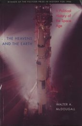 book ... The heavens and the earth: a political history of the space age