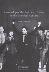 book Censorship of the American theatre in the twentieth century