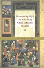 book Commanding right and forbidding wrong in Islamic thought