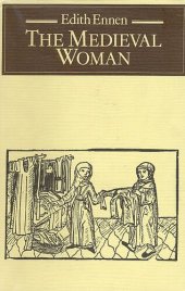 book The medieval woman