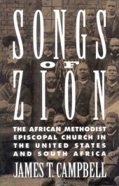 book Songs of Zion: the African Methodist Episcopal Church in the United States and South Africa