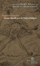 book Negative ecstasies: Georges Bataille and the study of religion