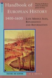 book Handbook of European history, 1400-1600: late Middle Ages, Renaissance, and Reformation, Vol. 1