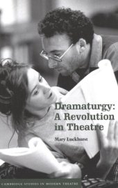 book Dramaturgy: a revolution in theatre