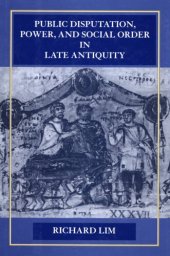 book Public disputation, power, and social order in late antiquity