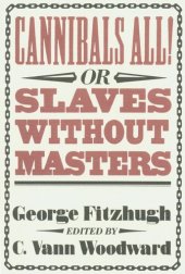 book Cannibals all!, or, Slaves without masters