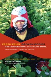 book Fresh fruit, broken bodies: migrant farmworkers in the United States