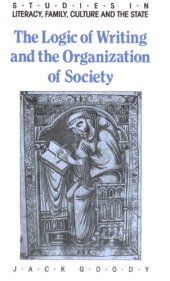 book The logic of writing and the organization of society