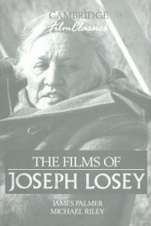 book The films of Joseph Losey