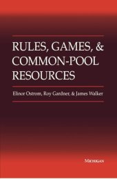 book Rules, games, and common-pool resources