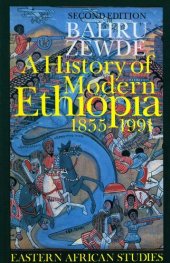 book A history of modern Ethiopia, 1855-1991