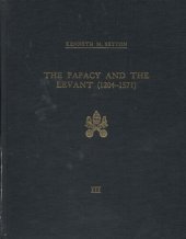 book The Papacy and the Levant, 1204-1571, Vol. 3