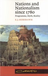 book Nations and nationalism since 1780: programme, myth, reality