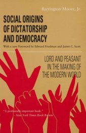 book Social origins of dictatorship and democracy: lord and peasant in the making of the modern world