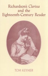 book Richardson's Clarissa and the eighteenth-century reader