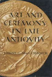 book Art and ceremony in late antiquity