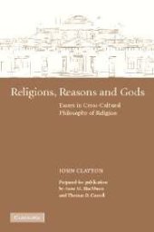 book Religions, reasons and gods: essays in cross-cultural philosophy of religion