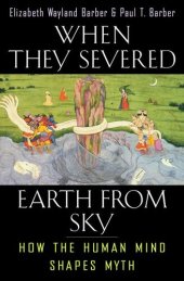 book When they severed earth from sky: how the human mind shapes myth