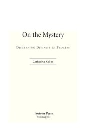 book On the mystery: discerning divinity in process