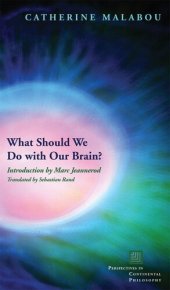 book What should we do with our brain?