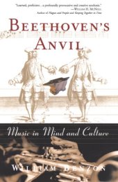 book Beethoven's anvil: music in mind and culture