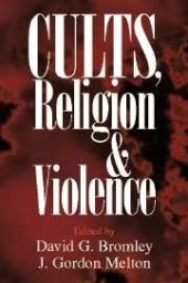 book Cults, religion, and violence