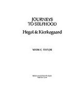 book Journeys to selfhood: Hegel & Kierkegaard