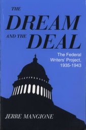 book The dream and the deal: the Federal Writers' Project, 1935-1943