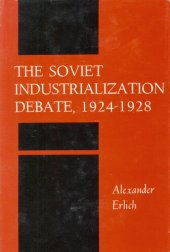 book The Soviet industrialization debate, 1924-1928