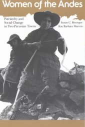 book Women of the Andes: patriarchy and social change in two Peruvian towns