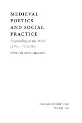 book Medieval Poetics and Social Practice: Responding to the Work of Penn R. Szittya