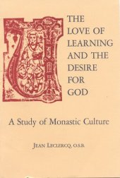 book The love of learning and the desire for God: a study of monastic culture