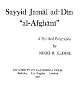 book Sayyid Jamāl ad-Dīn "al-Afghānī": a political biography