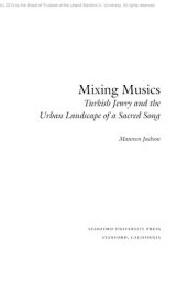 book Mixing musics: turkish jewry and the urban landscape of a sacred song