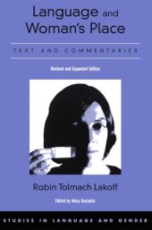 book Language and woman's place: text and commentaries