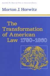 book The transformation of American law, 1780-1860