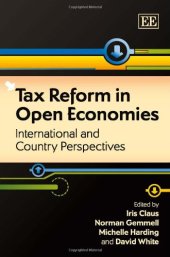 book Tax Reform in Open Economies: International and Country Perspectives