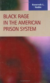 book Black Rage in the American Prison System