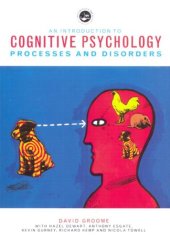 book An Introduction to Cognitive Psychology: Processes and Disorders