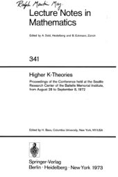 book Higher K-Theories  proceedings of the conference held at the Seattle Research Center of the Battelle Memorial Inst., from Aug. 28 to Sept. 3, 1972