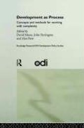 book Development as Process: Concepts and Methods for Working with Complexity (Routledge Research Odi Development Policy Studies, 2)